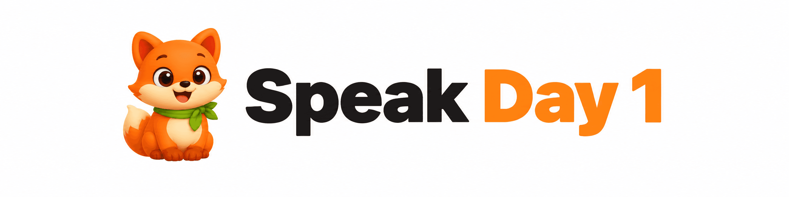 Speak Day 1